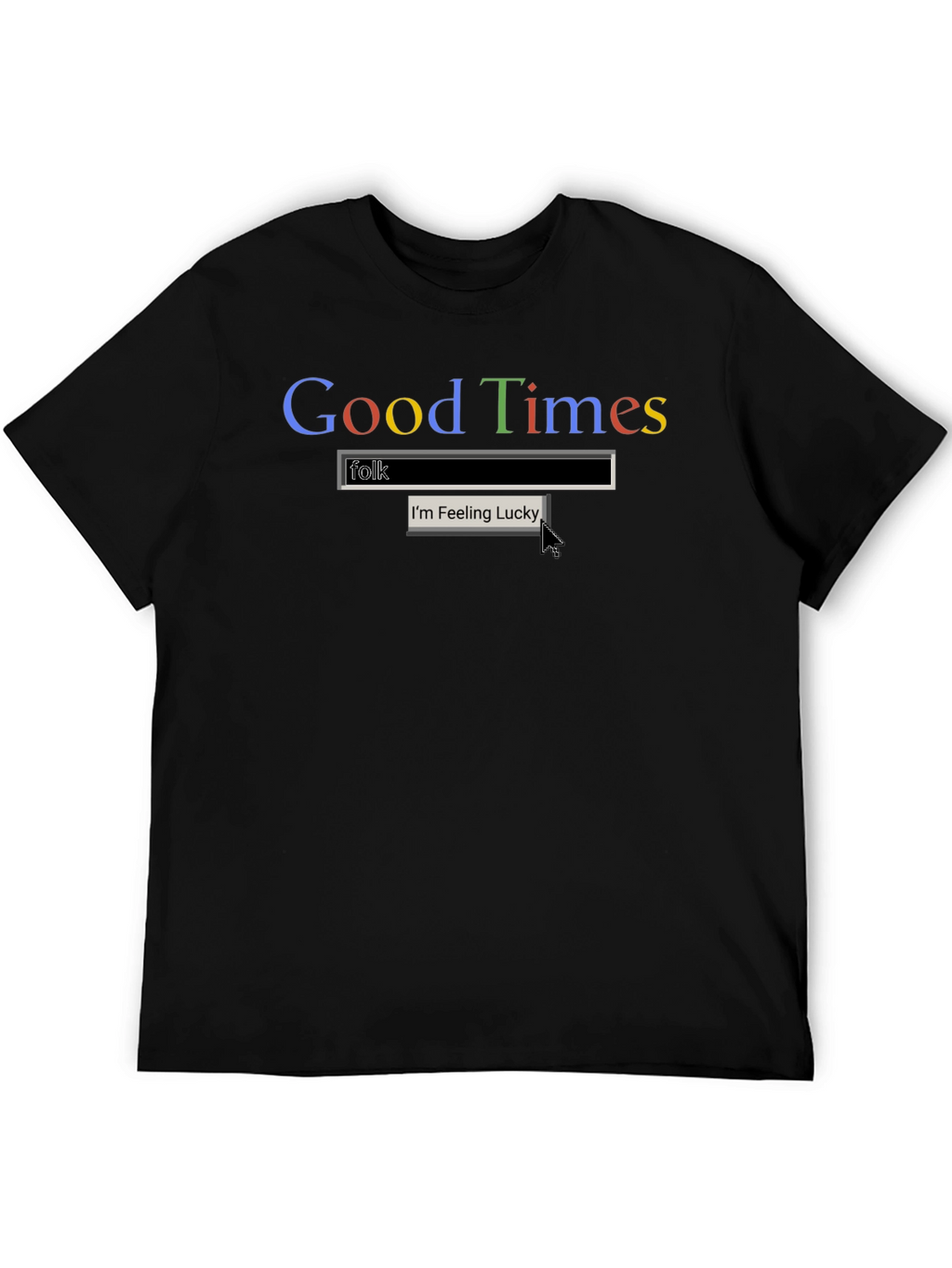 Good Times Folk Search T-Shirt - Classic Tee