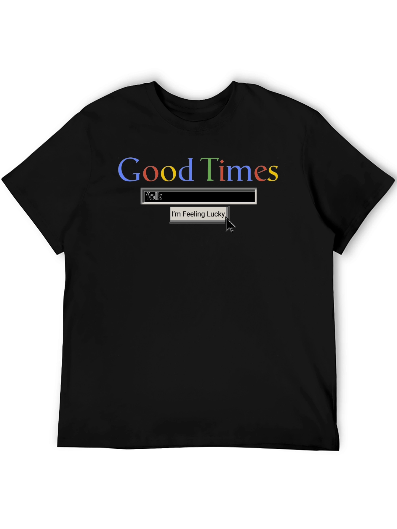 Good Times Folk Search T-Shirt - Classic Tee
