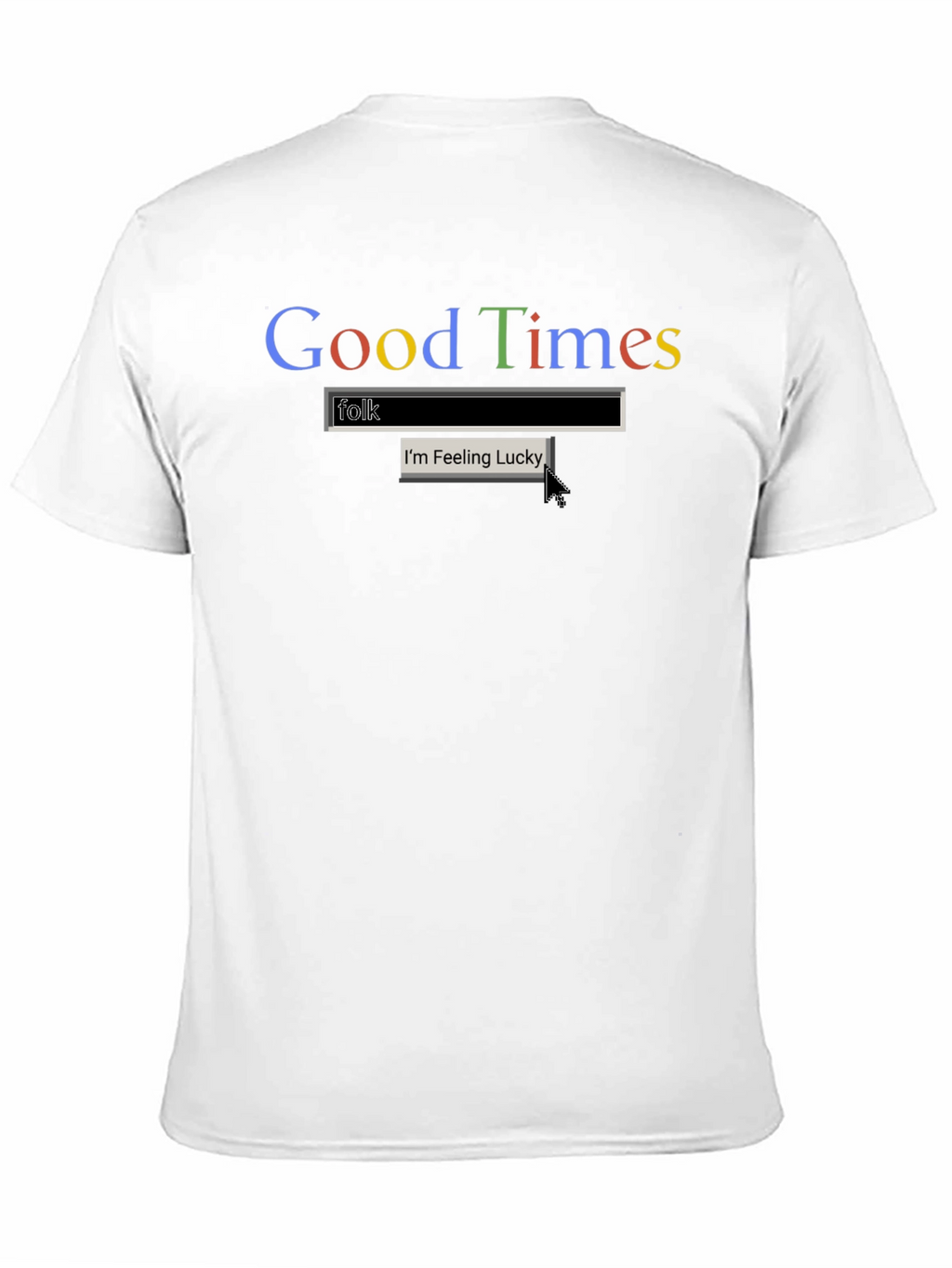 Good Times Folk Search T-Shirt - Classic Tee