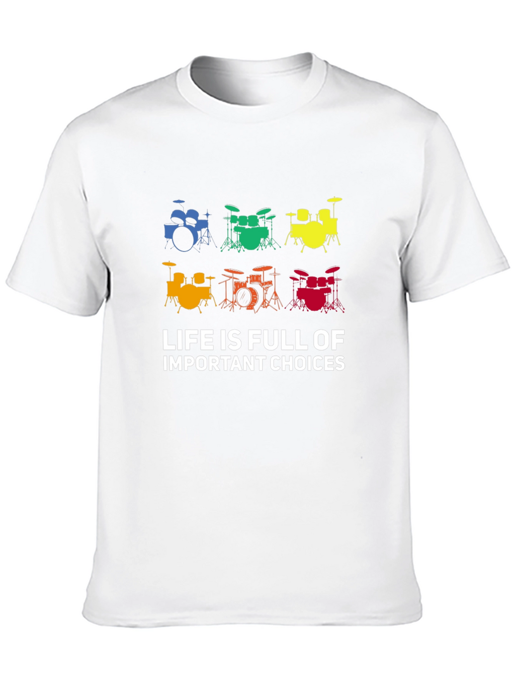 Drum Set Choice T-Shirt