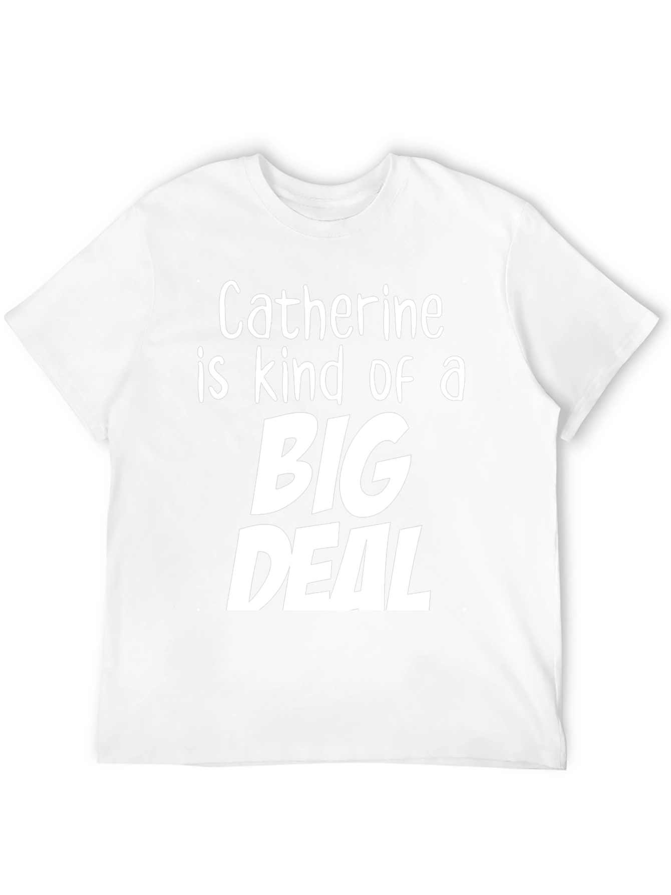 Catherine Big Deal Graphic T-Shirt