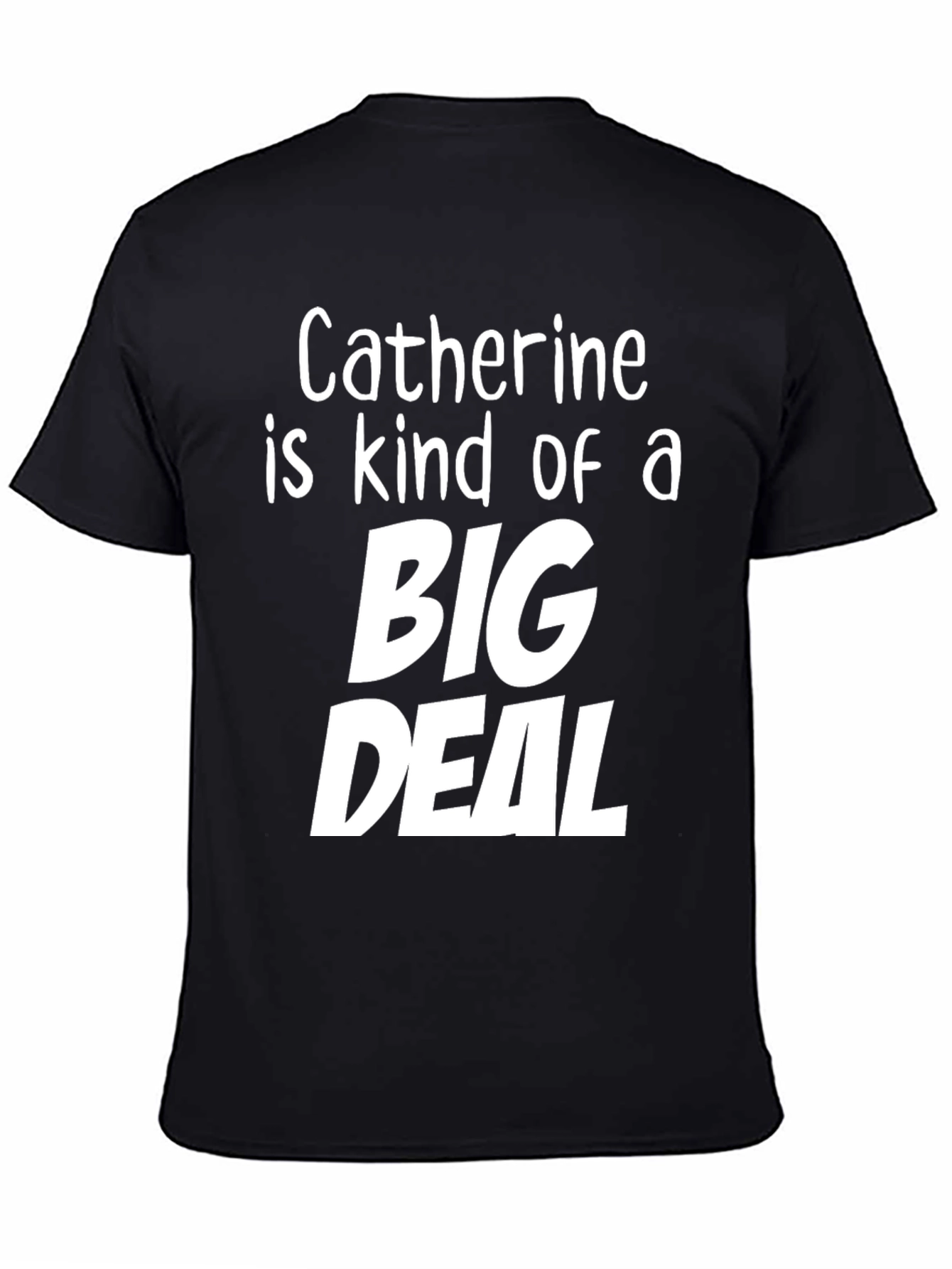 Catherine Big Deal Graphic T-Shirt