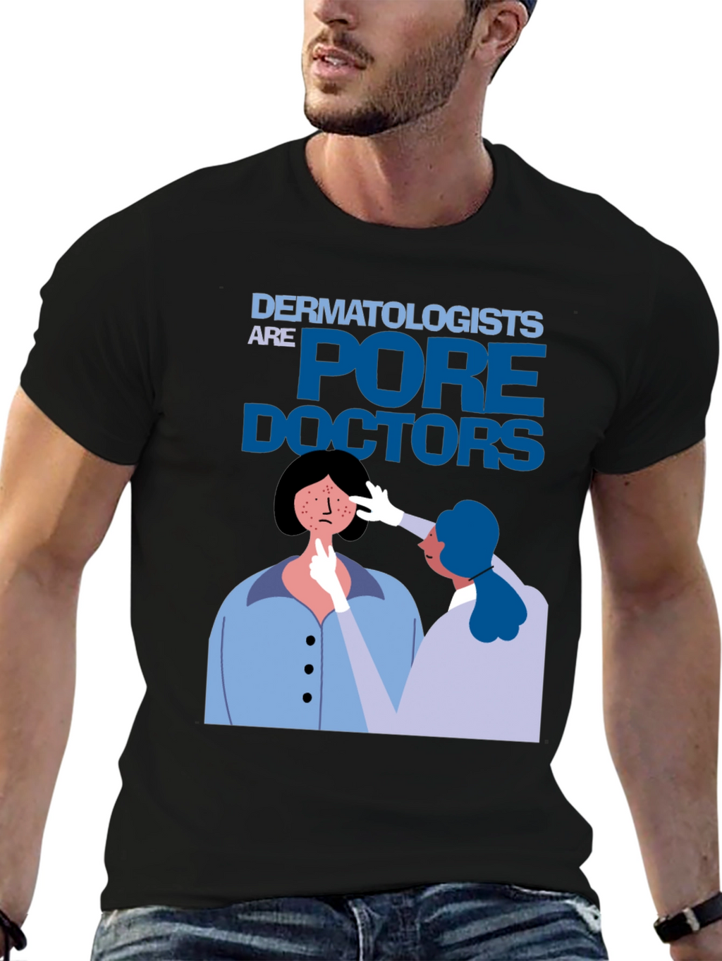 Dermatologists Pore Doctors Black T-Shirt