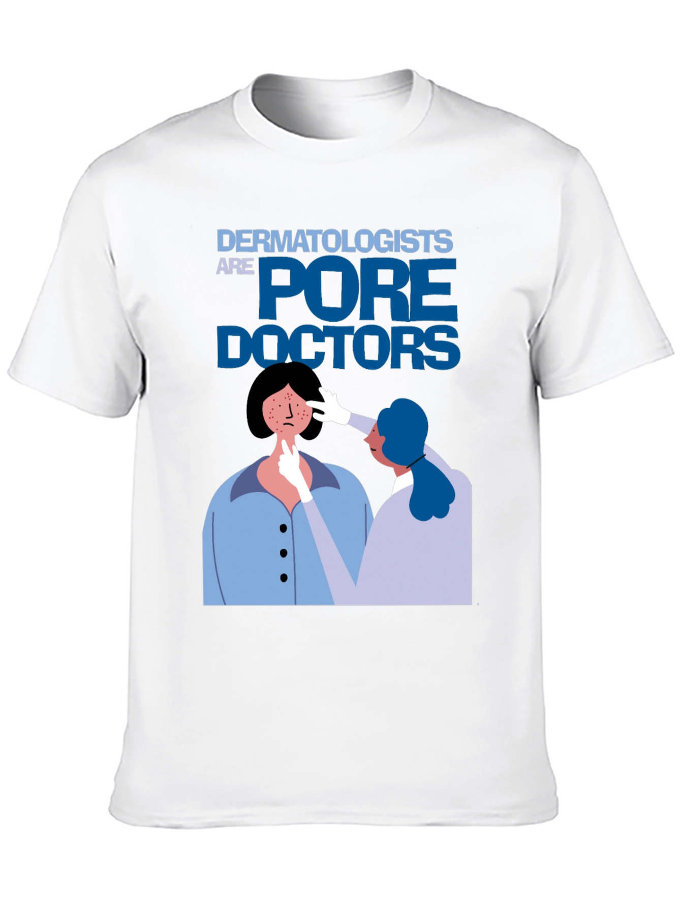 Dermatologists Pore Doctors Black T-Shirt
