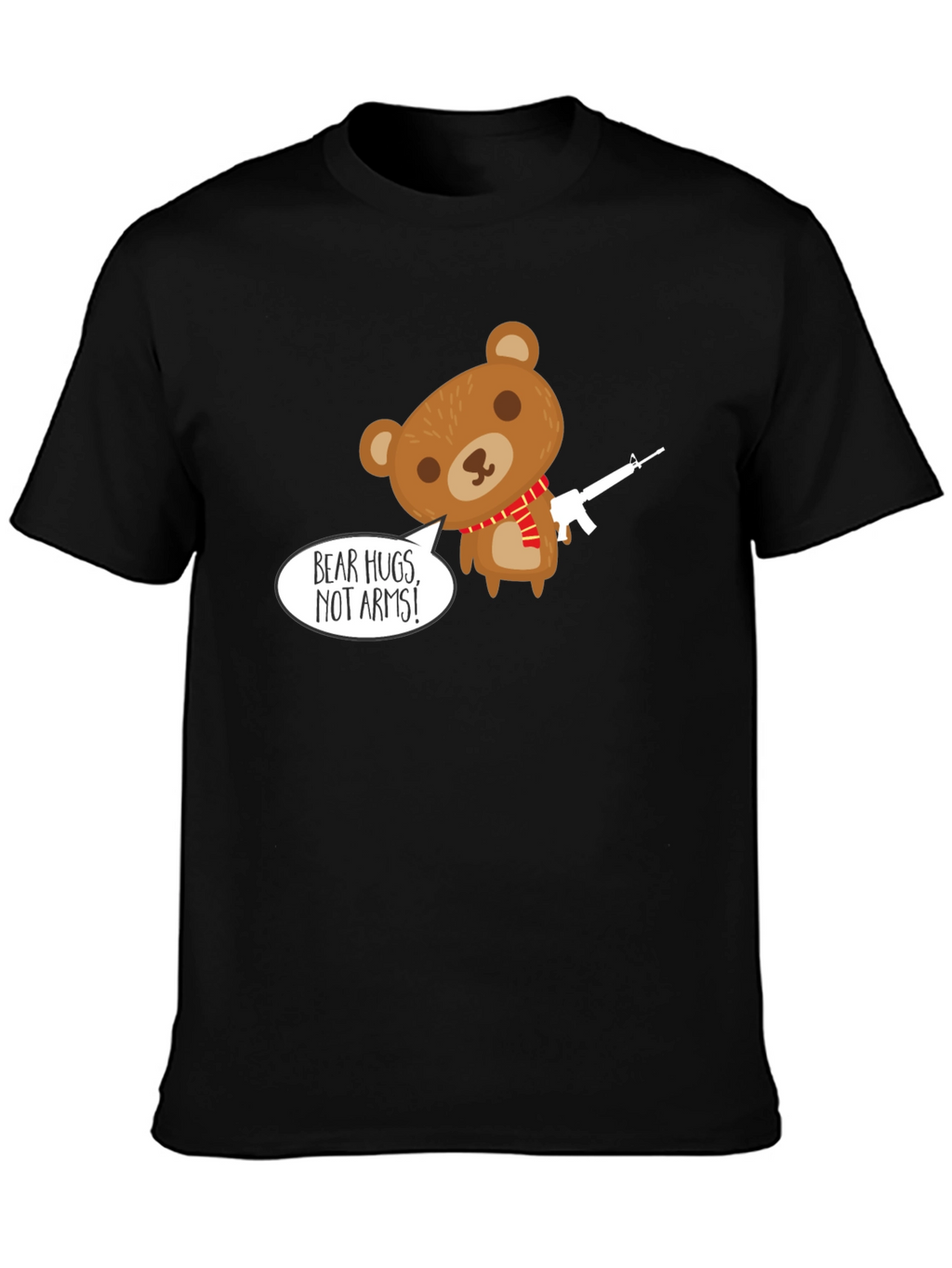 Bear Hugs Not Arms T-Shirt - Graphic Tee