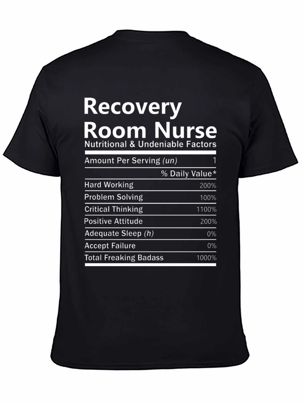 Recovery Room Nurse Nutritional Facts T-Shirt