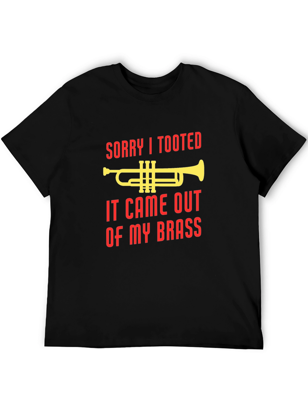 Sorry I Tooted T-Shirt