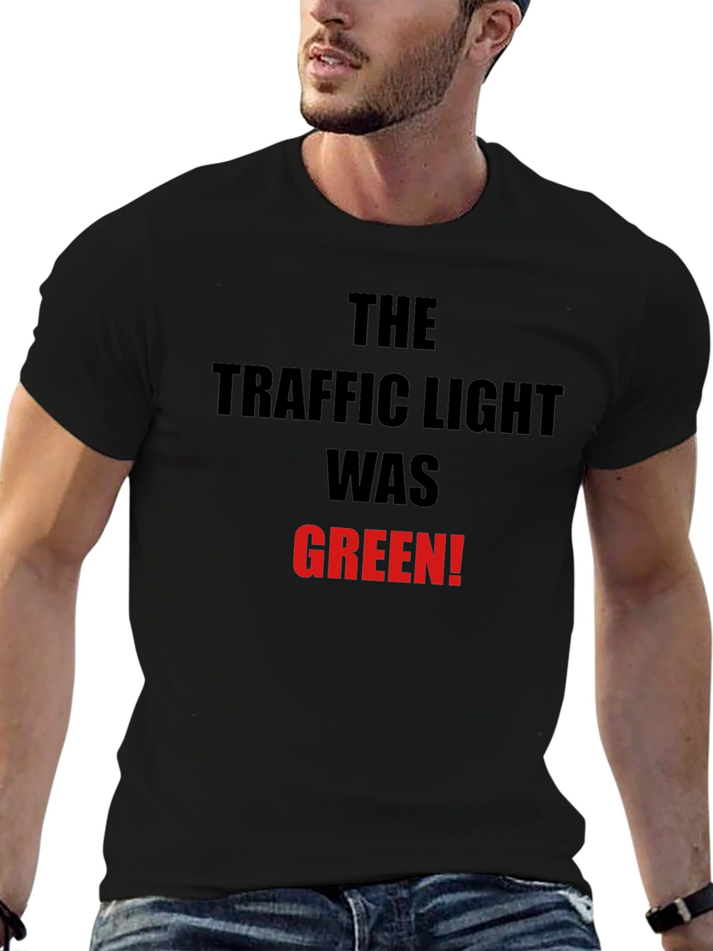 Traffic Light Was Green T-Shirt