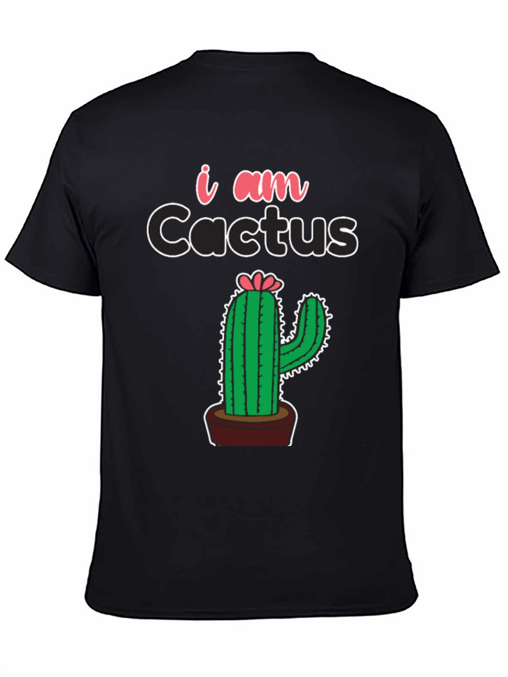 I am Cactus Graphic Print Black T-Shirt
