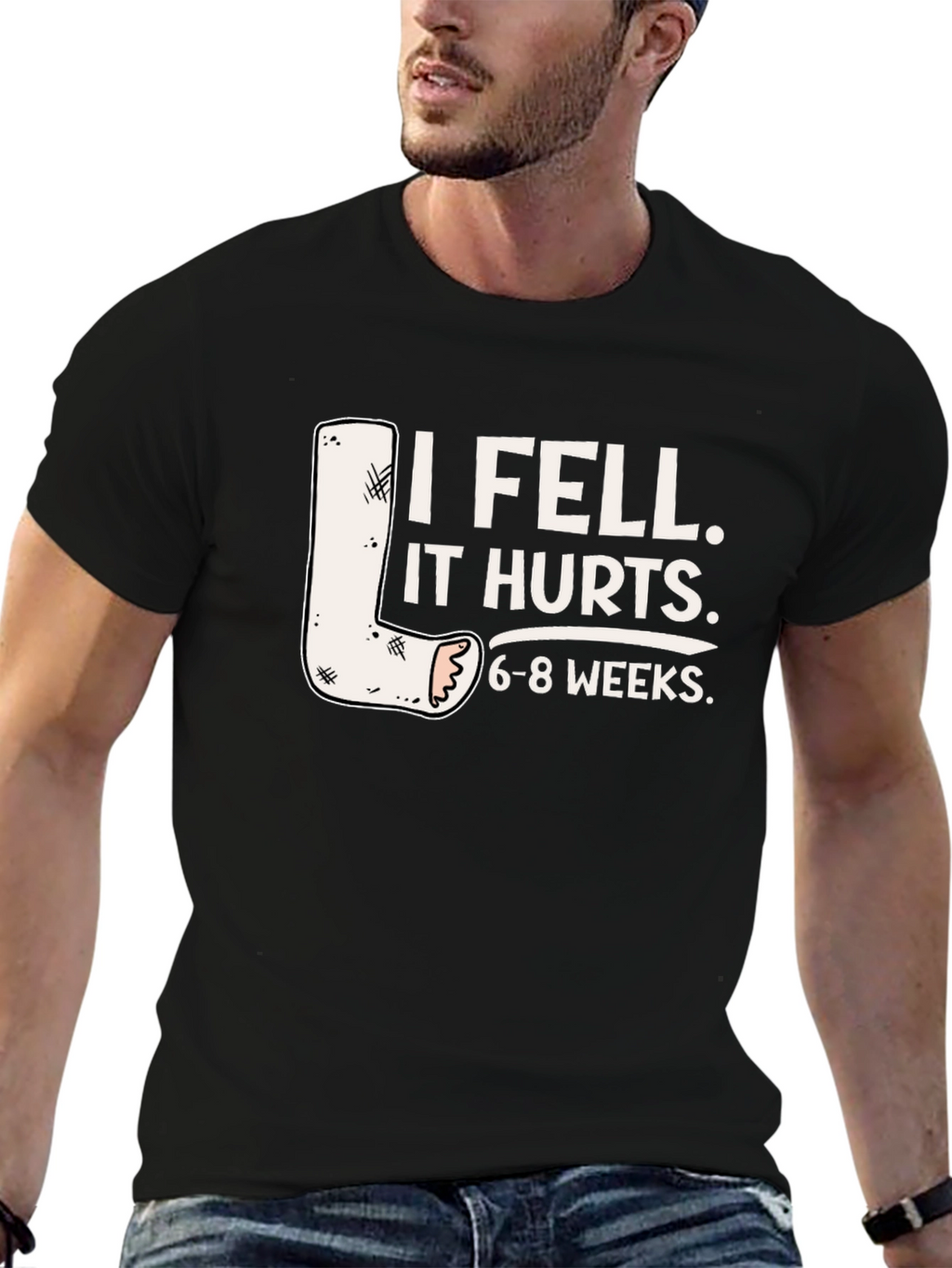 I Fell It Hurts Funny Leg Cast T-Shirt
