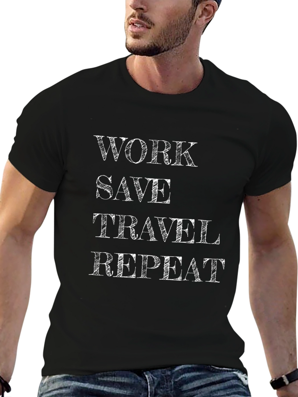 Work Save Travel Repeat T-Shirt