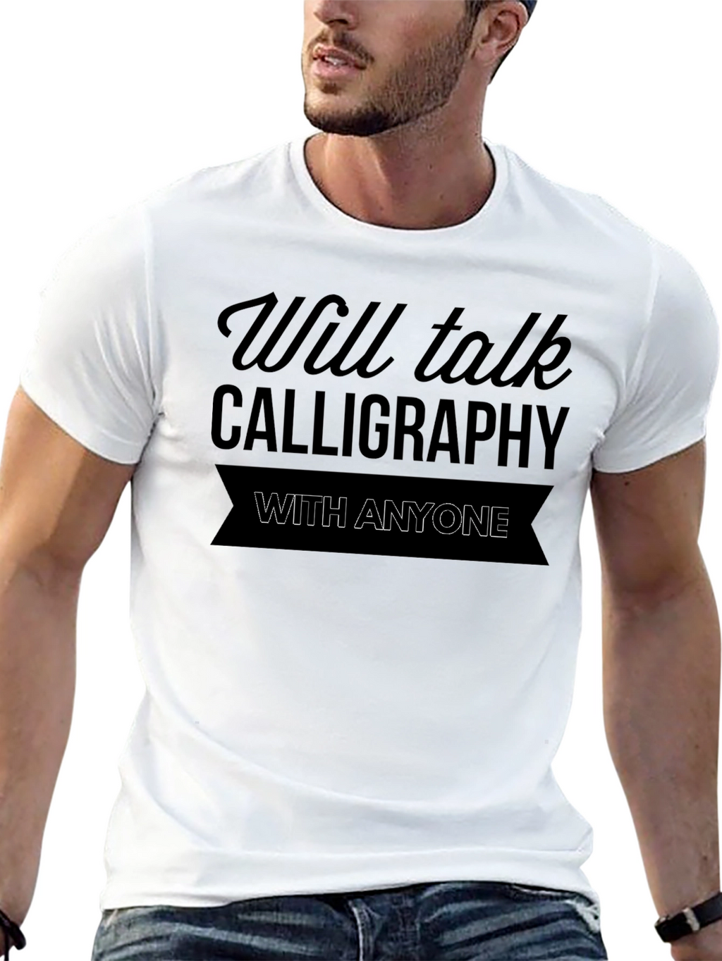 Will Talk Calligraphy T-Shirt