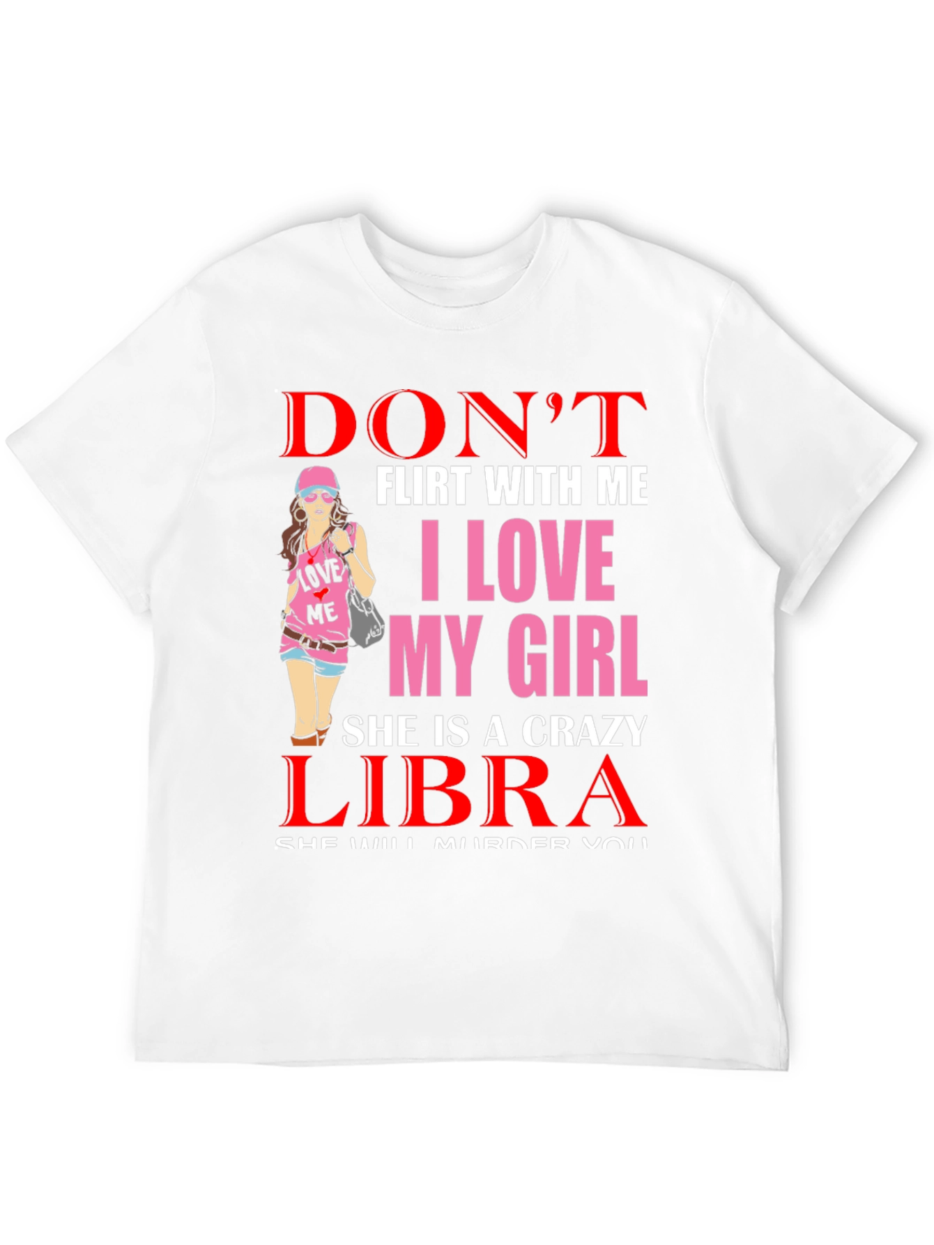 Dont Flirt Libra Girl T-Shirt