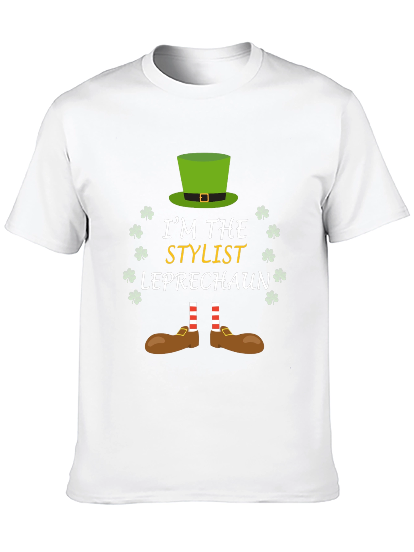 Im The Stylist Leprechaun T-Shirt