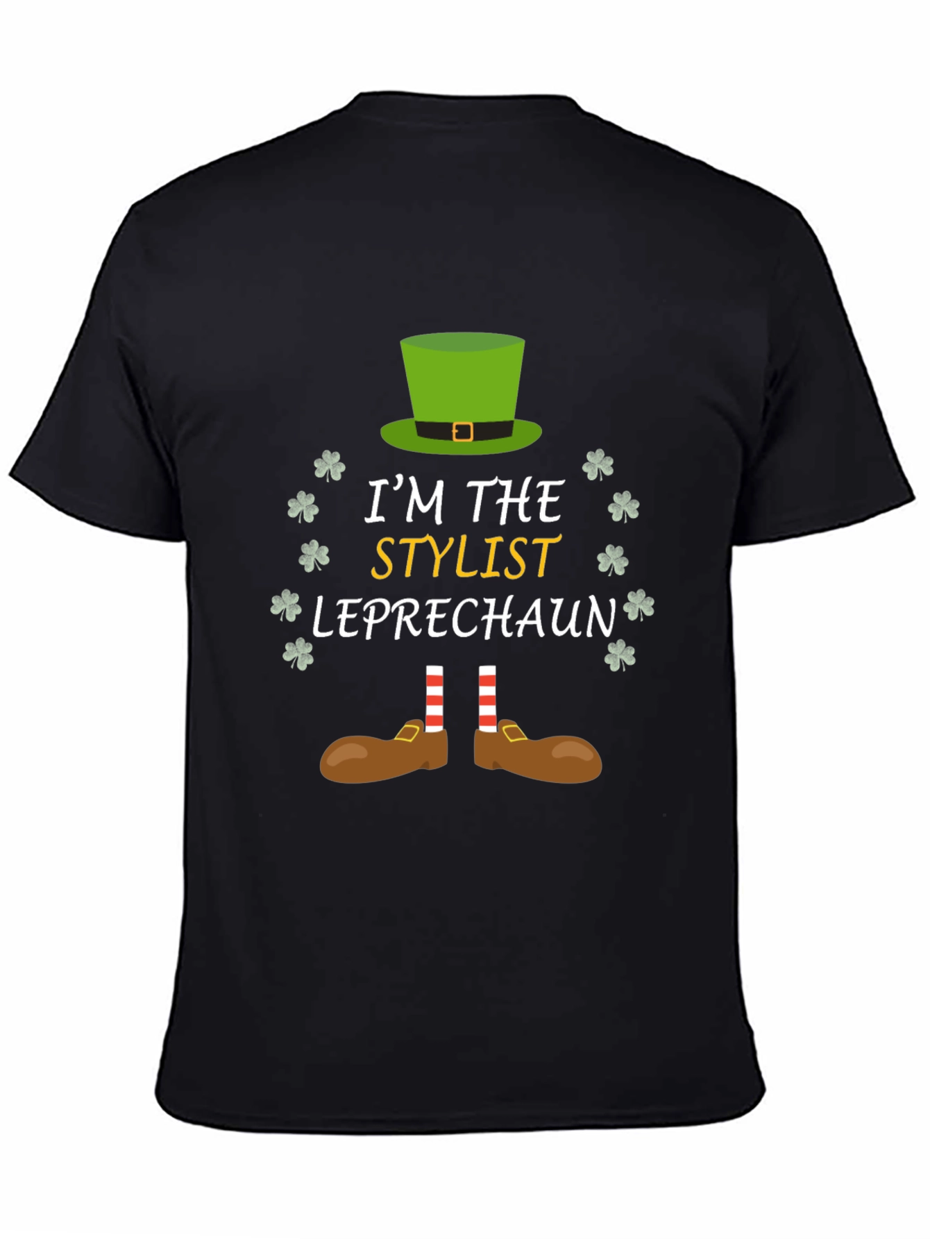 Im The Stylist Leprechaun T-Shirt