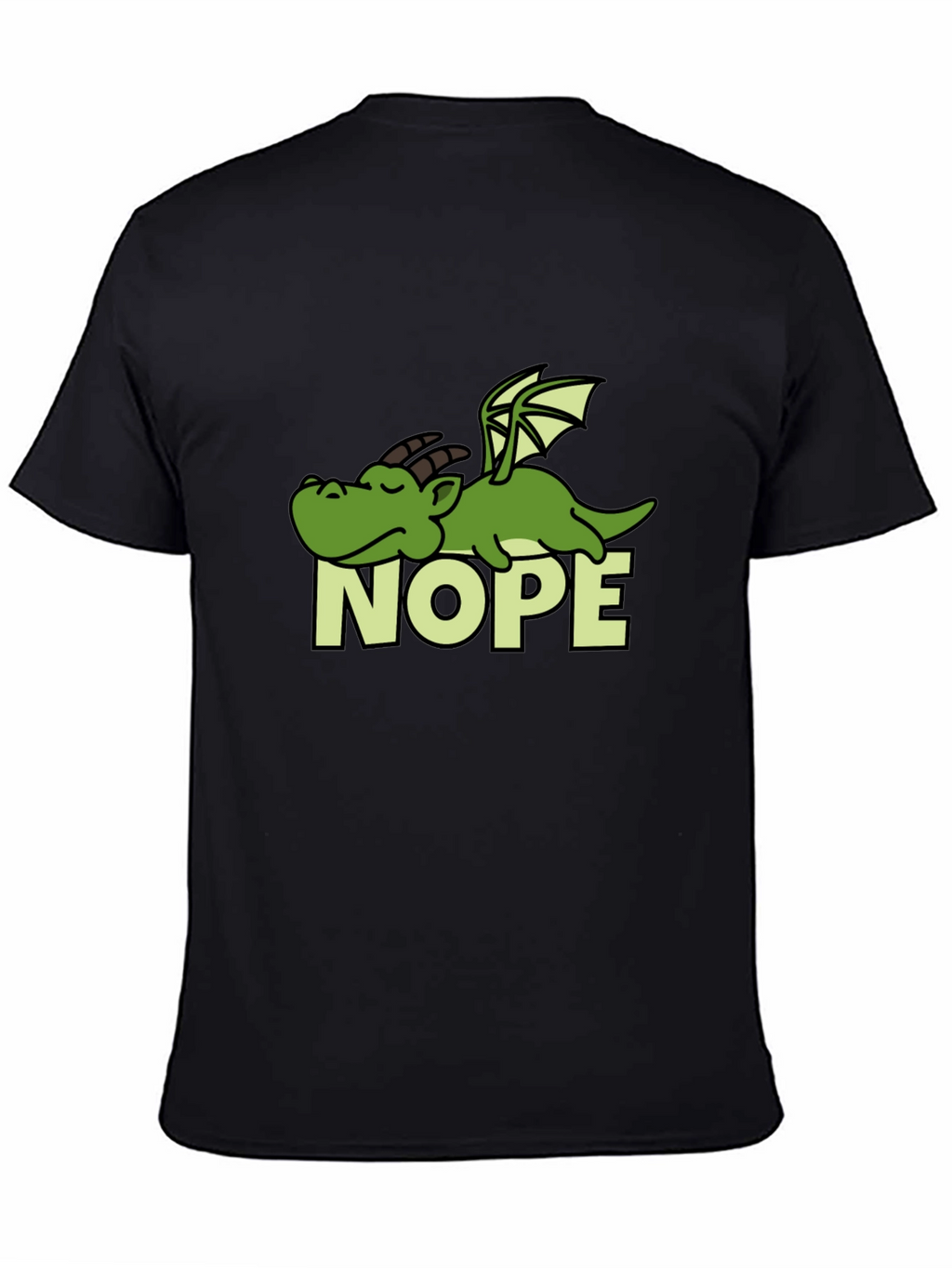 Nope Dragon Graphic Tee - Lazy Humor T-Shirt