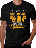 Medical Records Coder Superpower T-Shirt