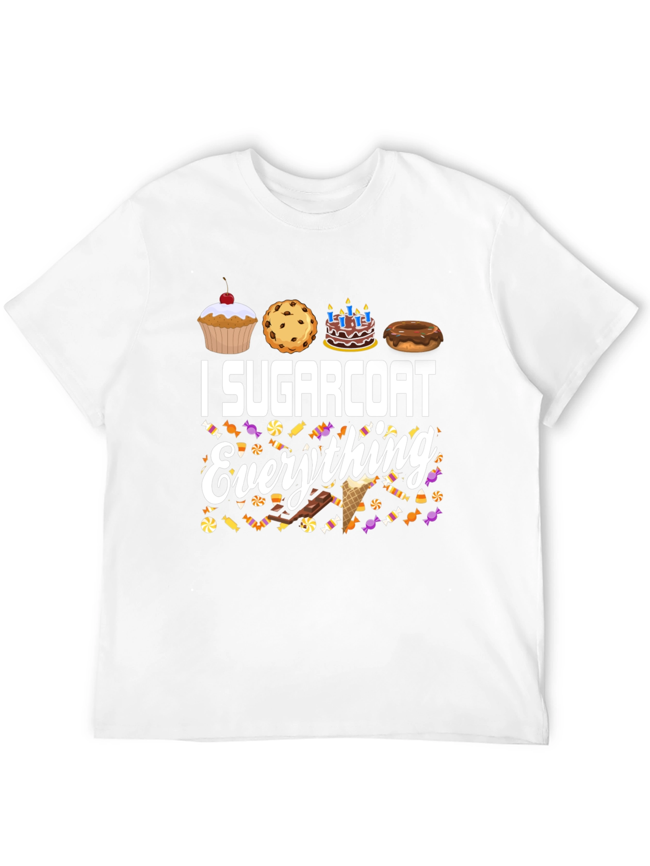 I Sugarcoat Everything Graphic T-Shirt