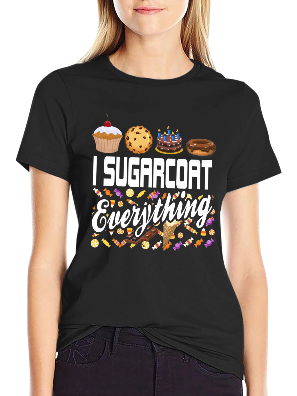 I Sugarcoat Everything Graphic T-Shirt