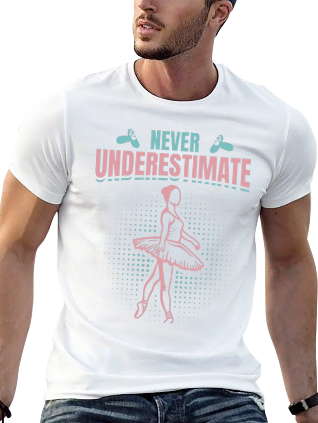 Never Underestimate Ballerina T-Shirt