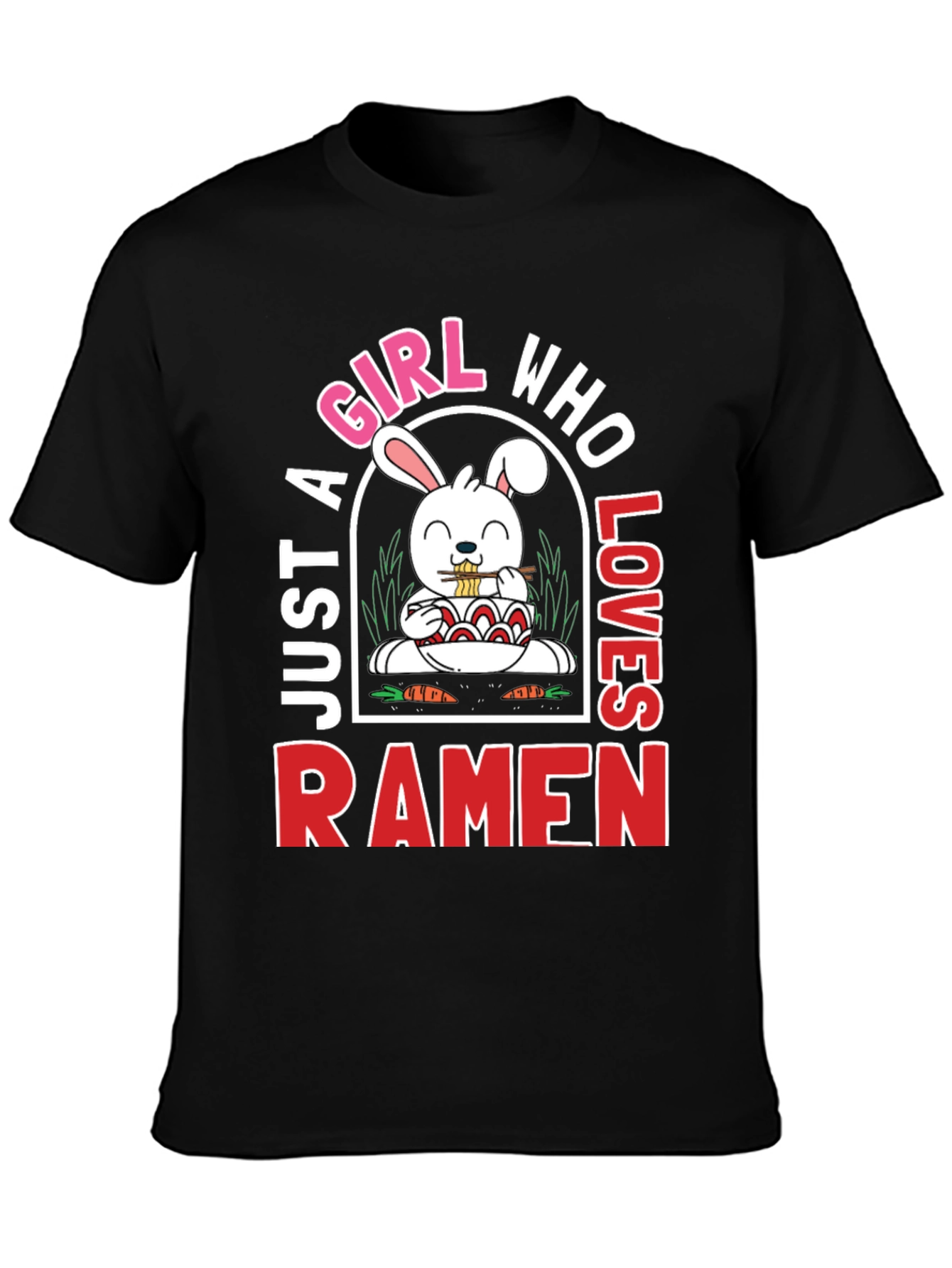 Just A Girl Who Loves Ramen T-Shirt