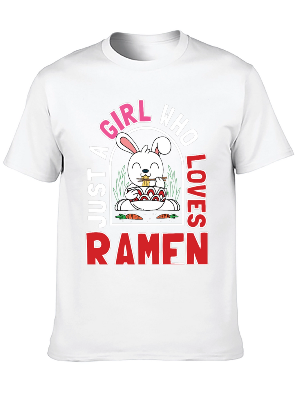 Just A Girl Who Loves Ramen T-Shirt