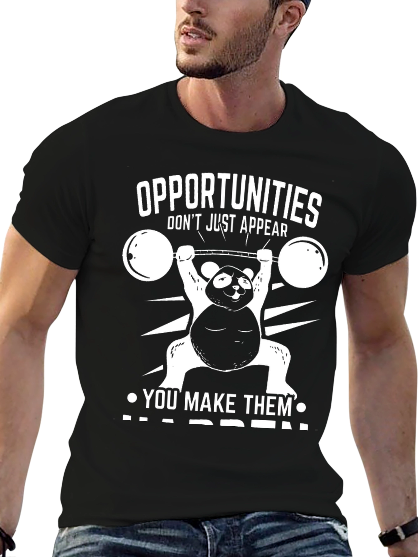 Funny Panda Weightlifting T-Shirt: Opportunities Happen!