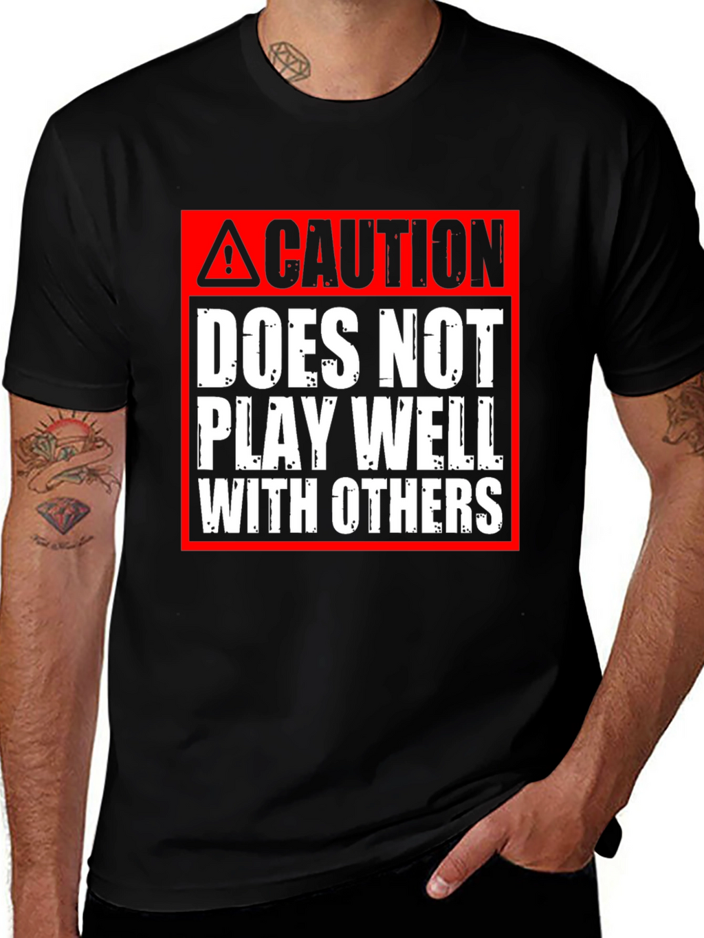 Caution: Does Not Play Well With Others T-Shirt