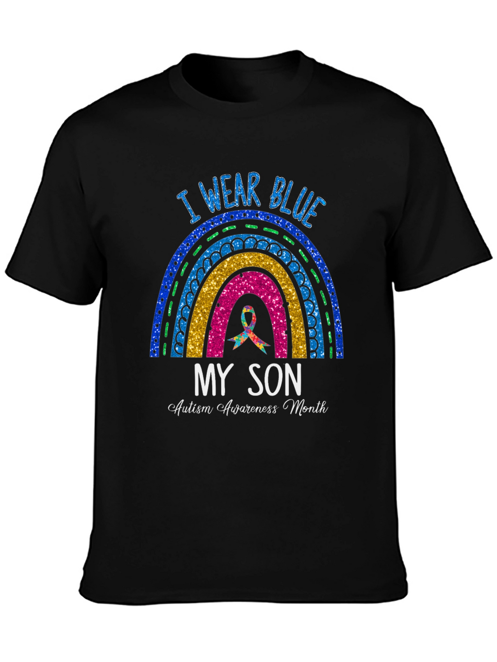 I Wear Blue My Son Autism Awareness Month T-Shirt