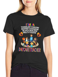 Daycare Teacher Graphic T-Shirt