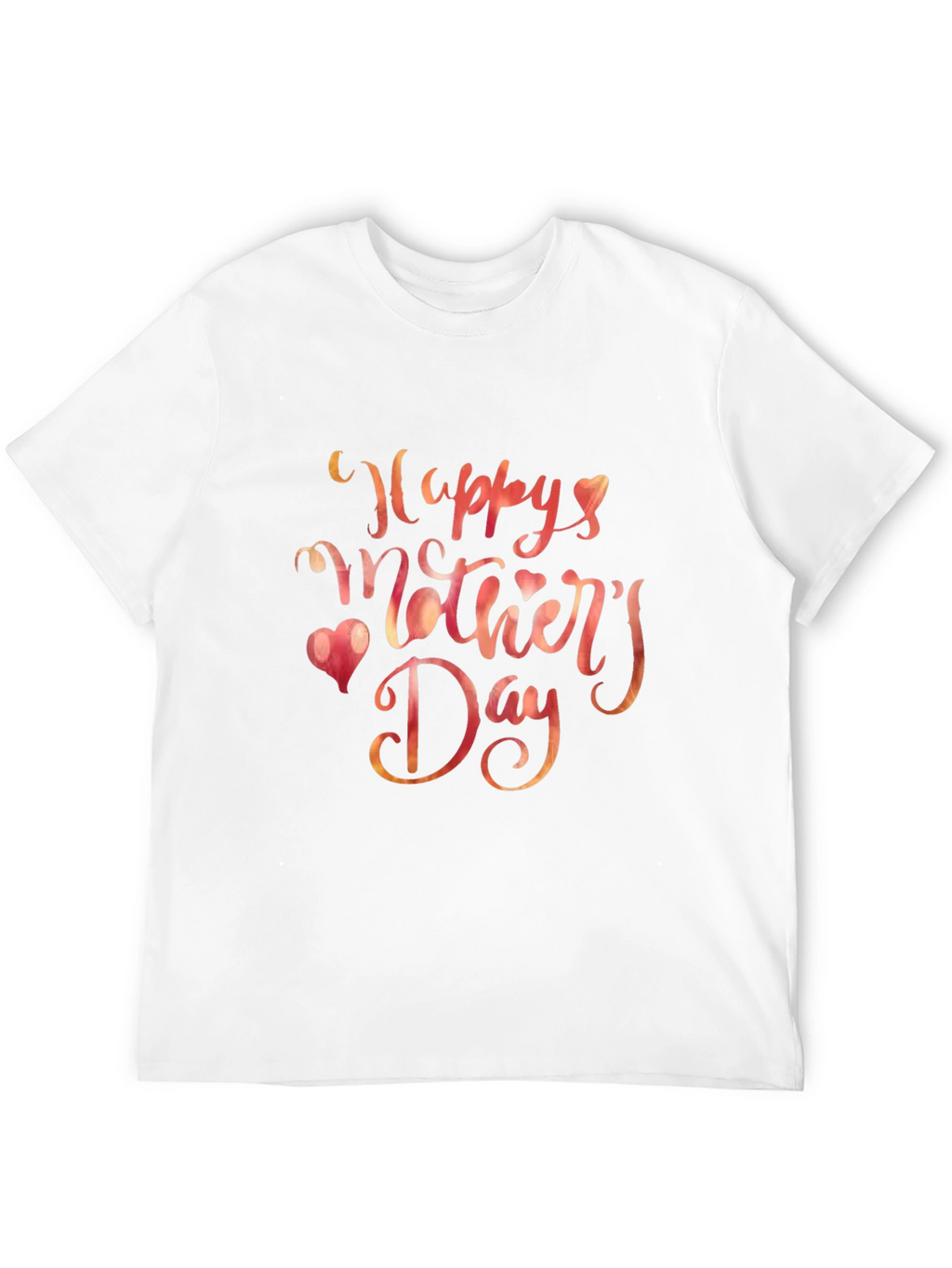 Happy Mothers Day Graphic Tee