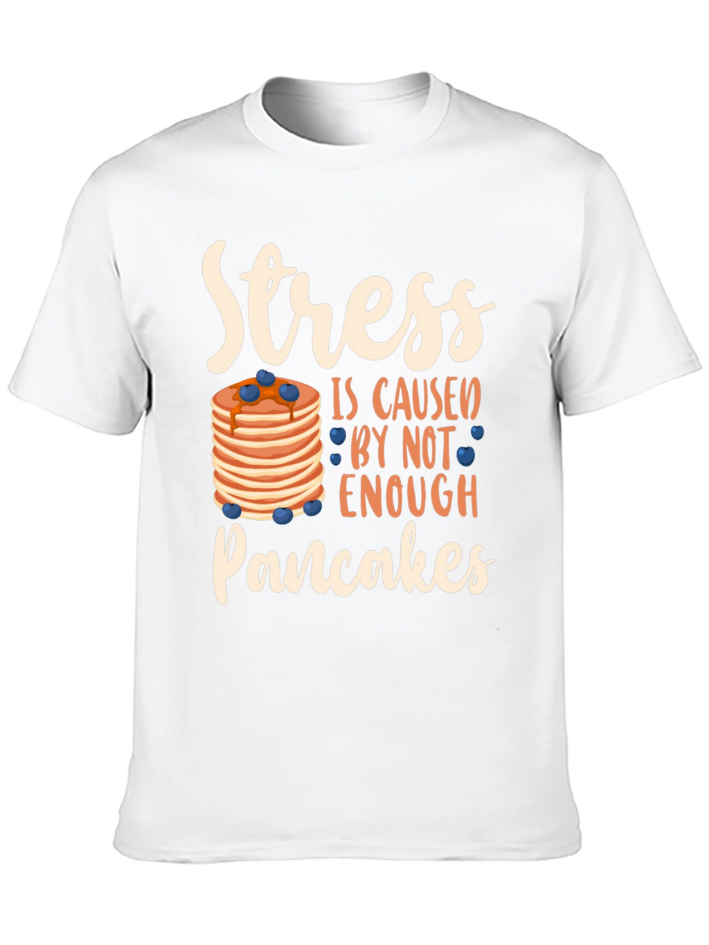 Stress Pancakes T-Shirt Funny Breakfast Lover Tee