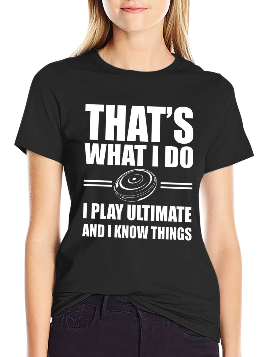 Thats What I Do Ultimate Frisbee Graphic T-Shirt
