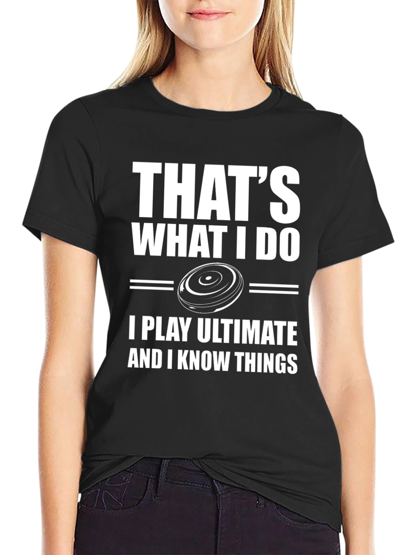 Thats What I Do Ultimate Frisbee Graphic T-Shirt