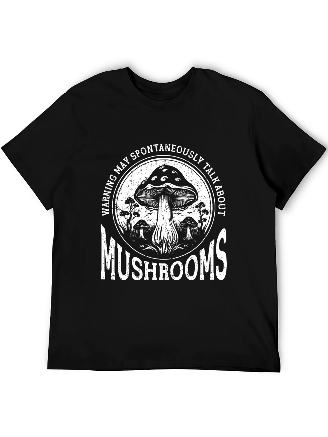 Mushroom Lover T-Shirt - Warning May Talk About Mushrooms