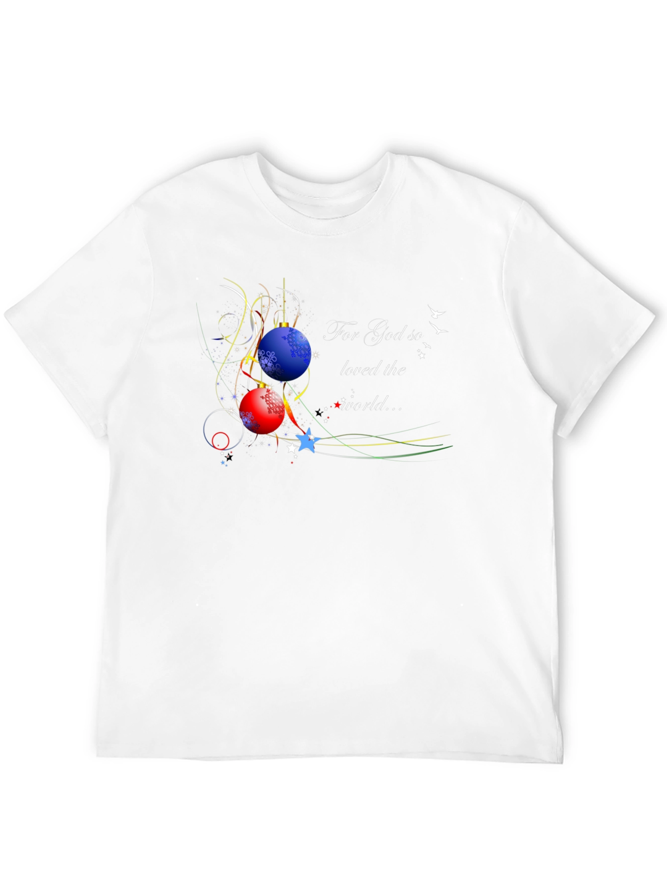 For God So Loved the World T-Shirt