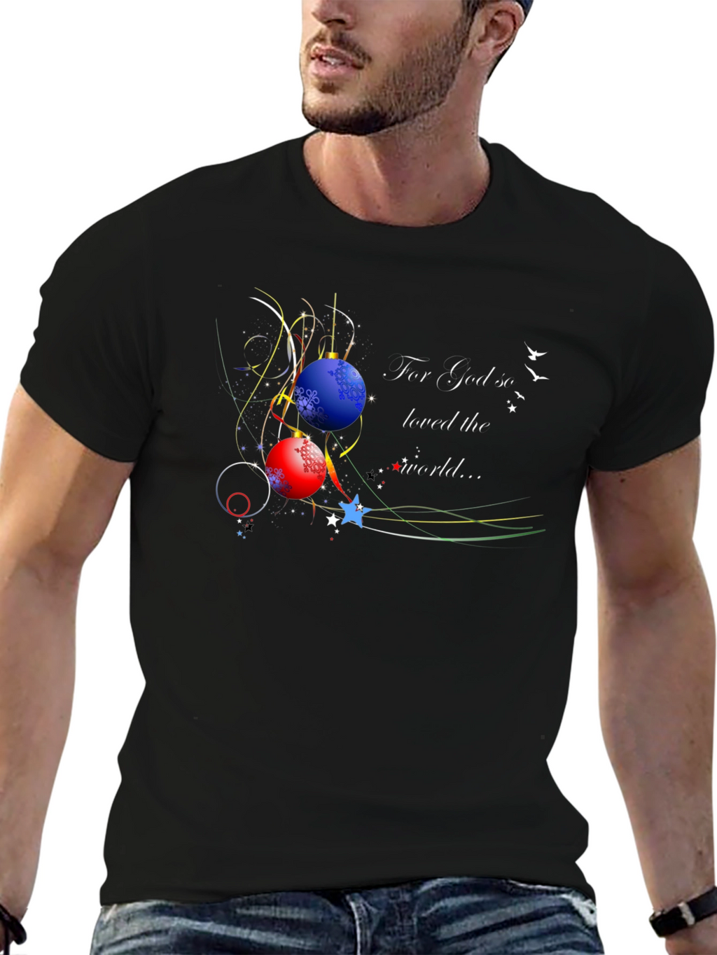 For God So Loved the World T-Shirt