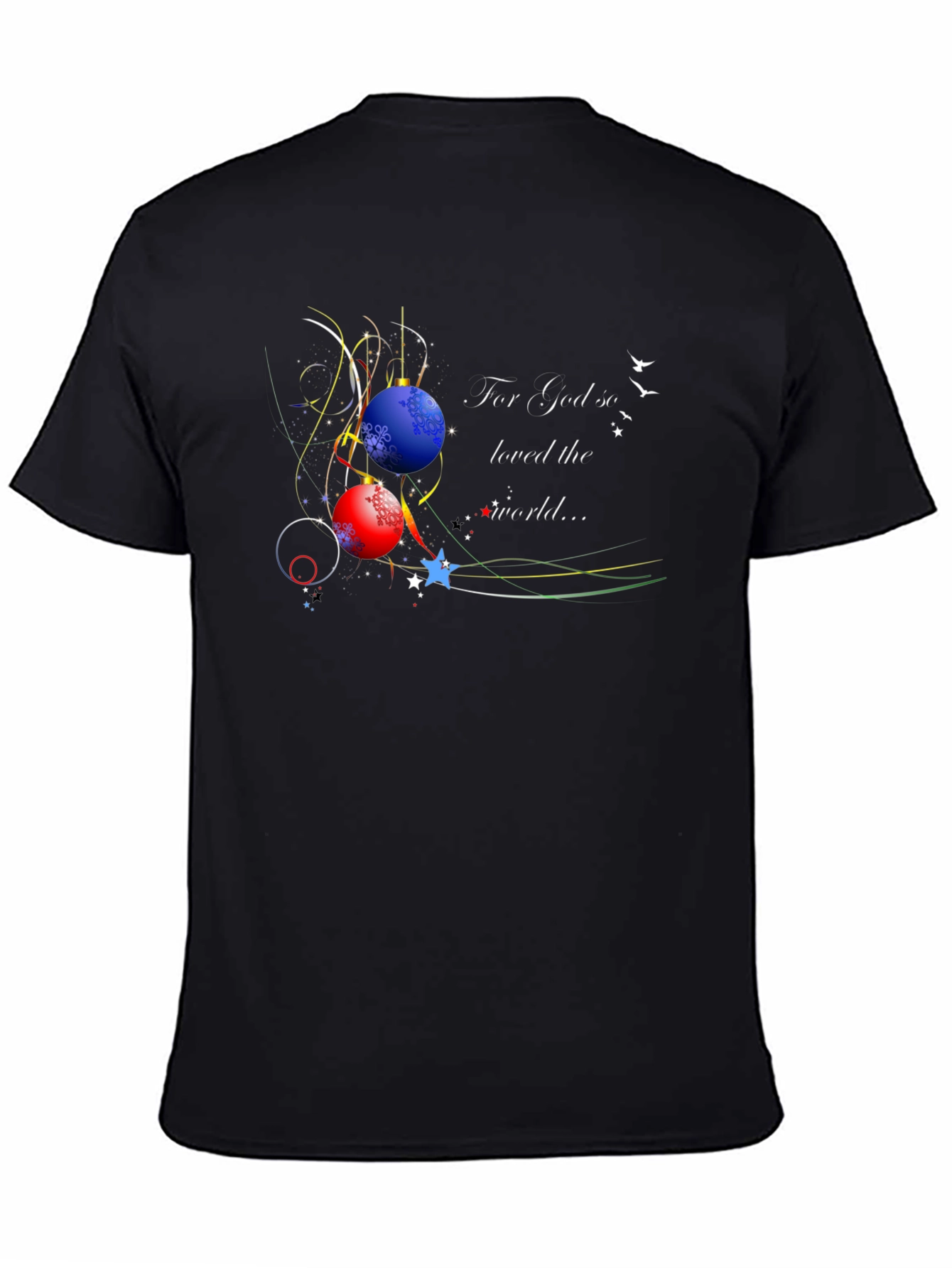 For God So Loved the World T-Shirt