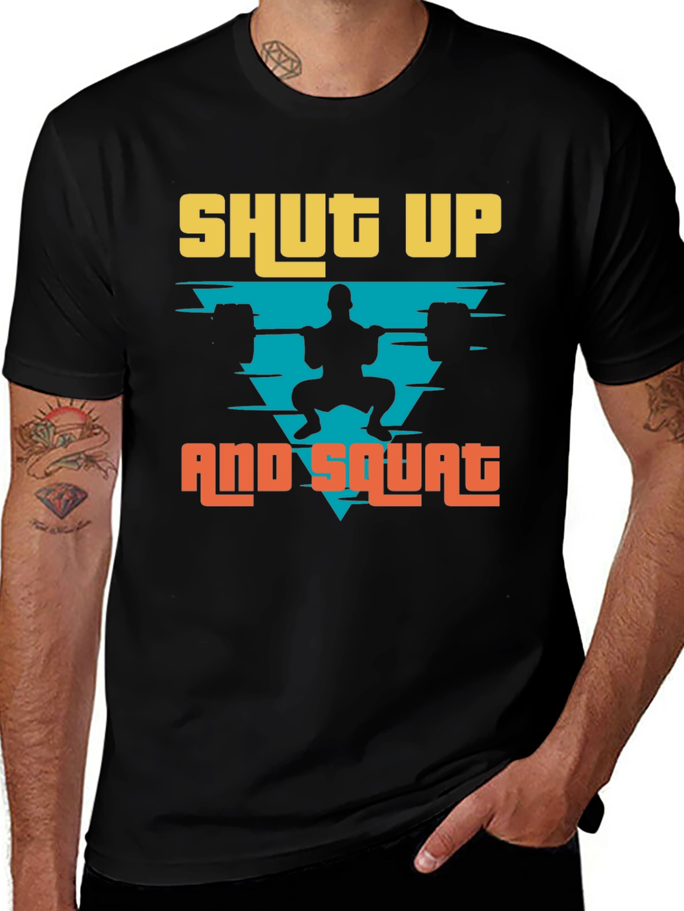 Shut Up and Squat Mens T-Shirt