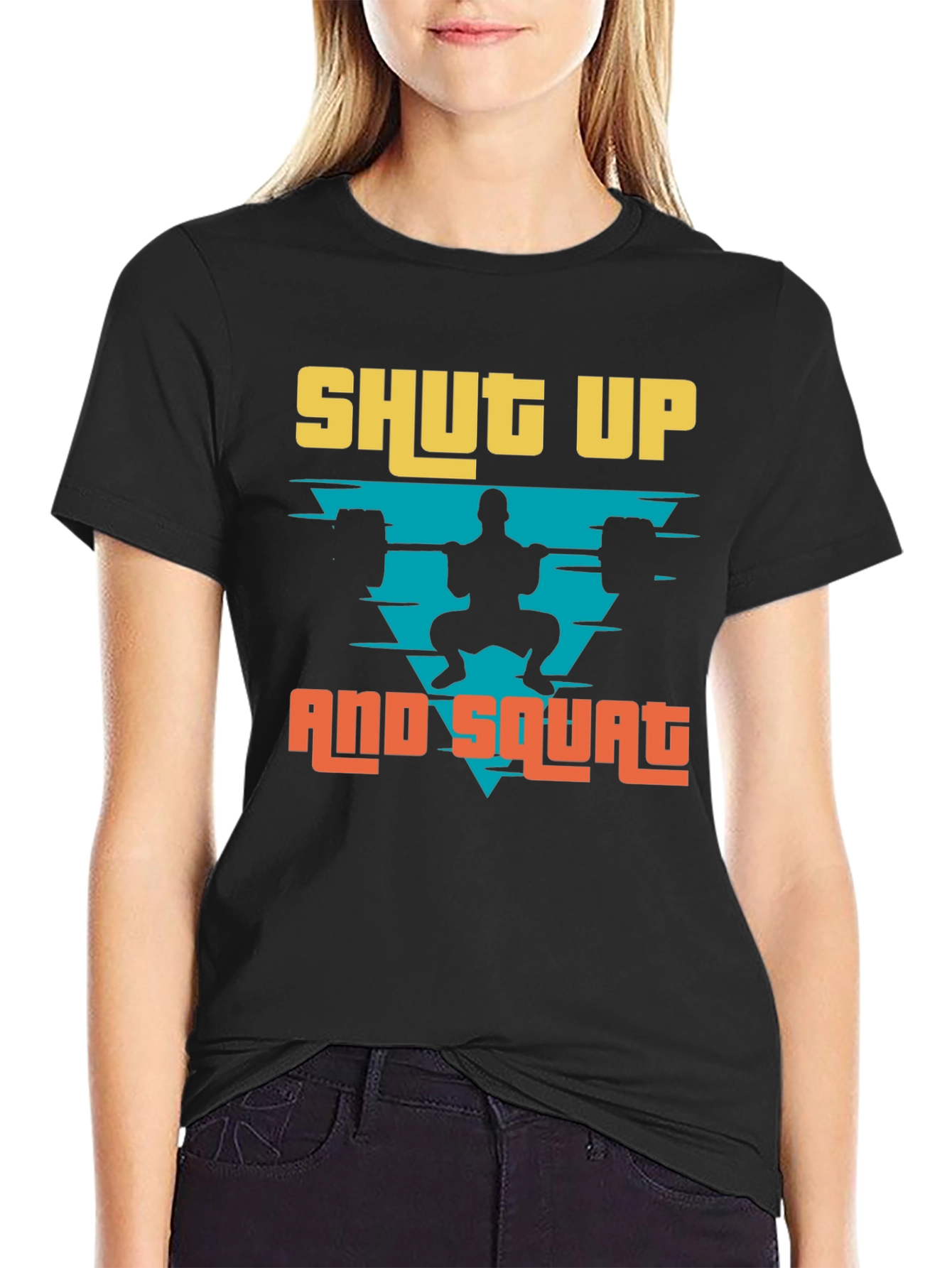 Shut Up and Squat Mens T-Shirt