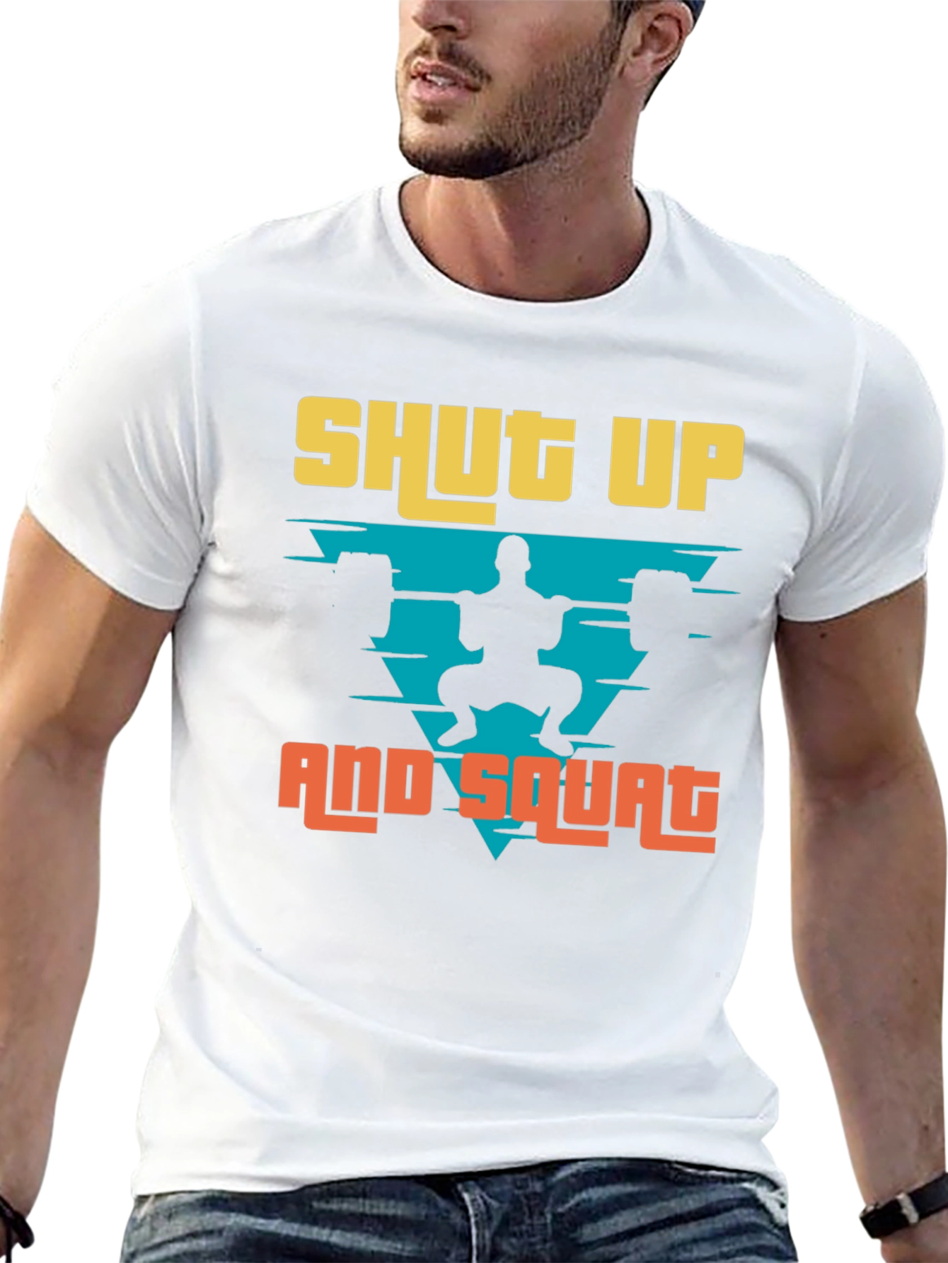 Shut Up and Squat Mens T-Shirt