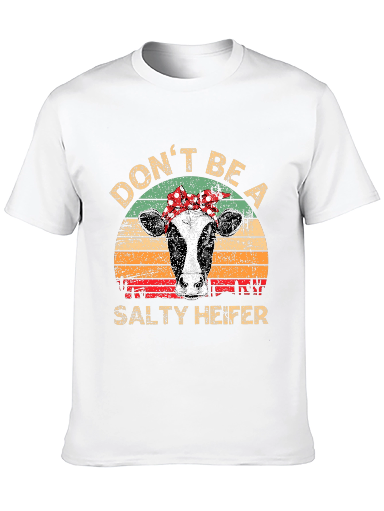Dont Be A Salty Heifer Graphic Tee