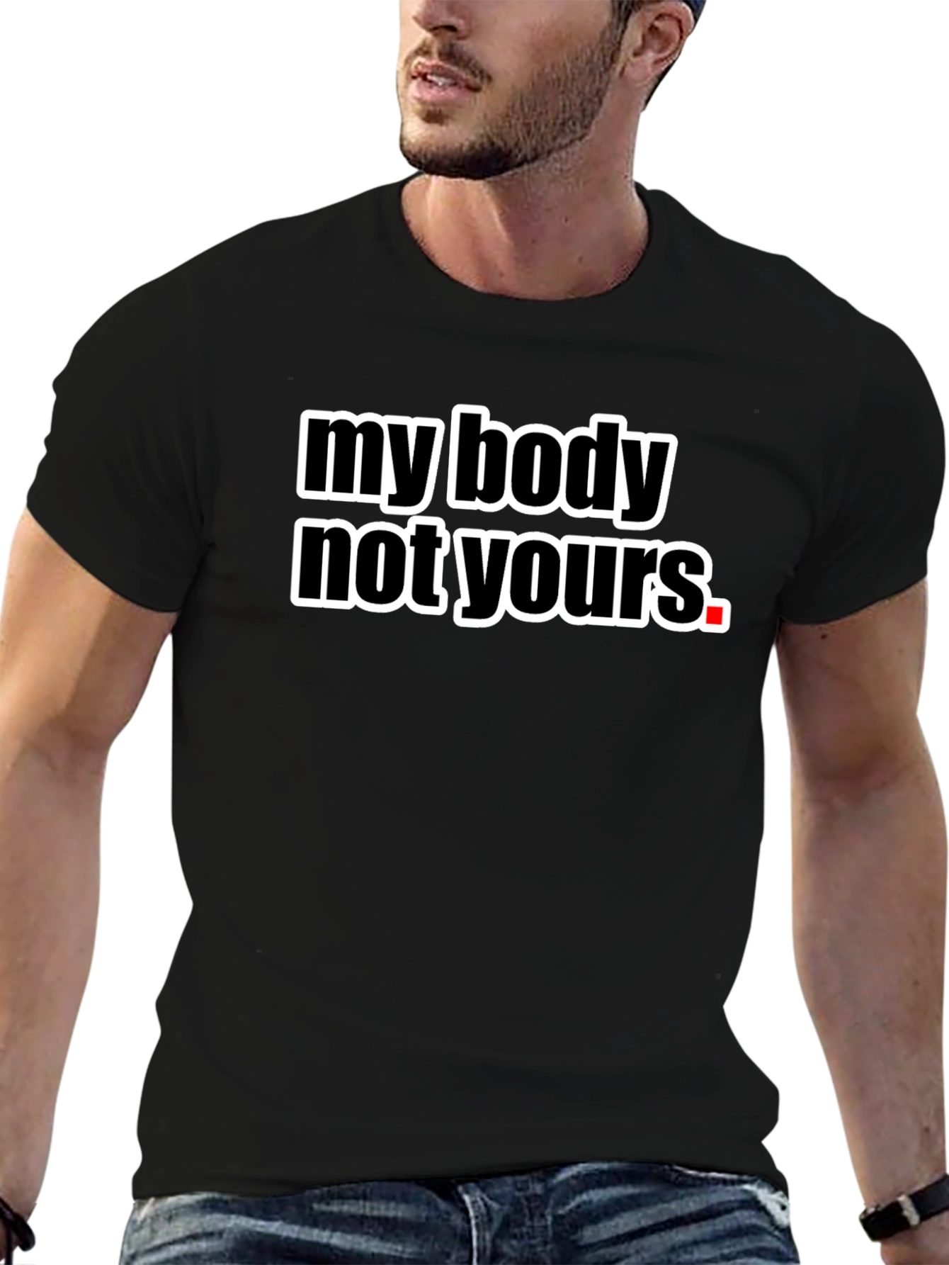 My Body Not Yours Graphic Tee