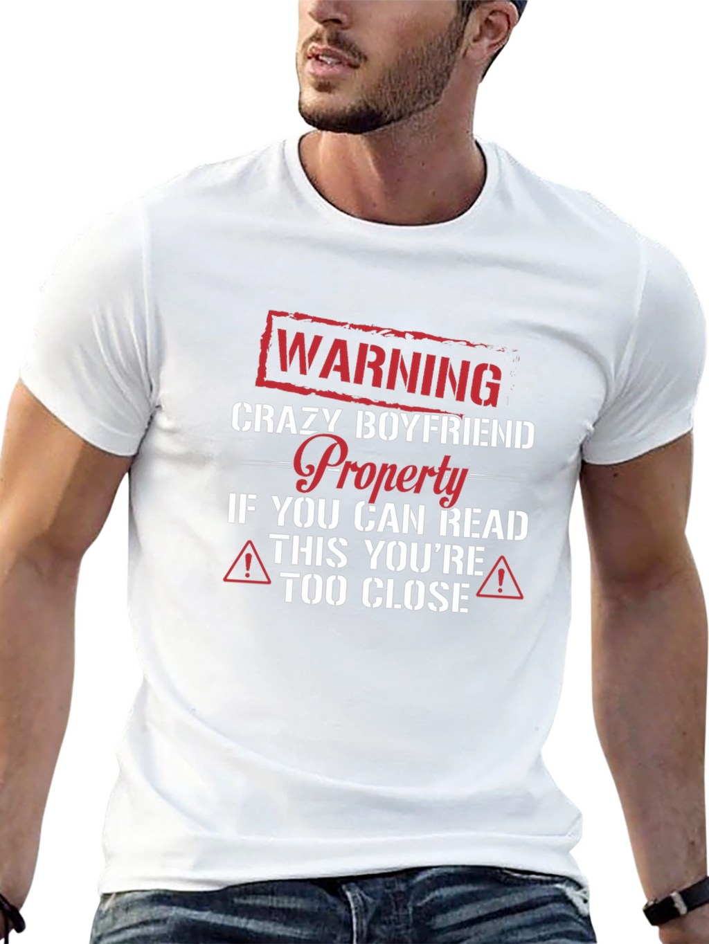 Crazy Boyfriend Warning T-Shirt