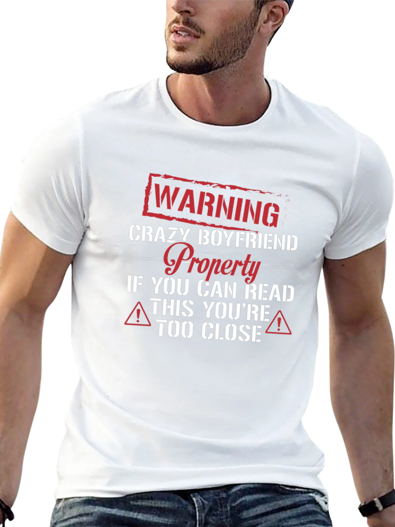 Crazy Boyfriend Warning T-Shirt