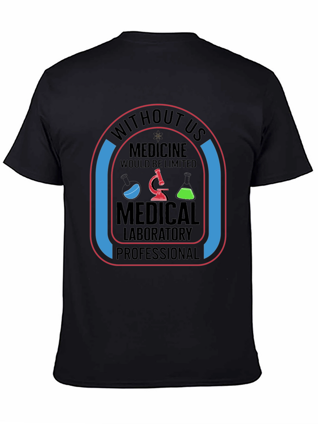 Medical Lab Professional T-Shirt