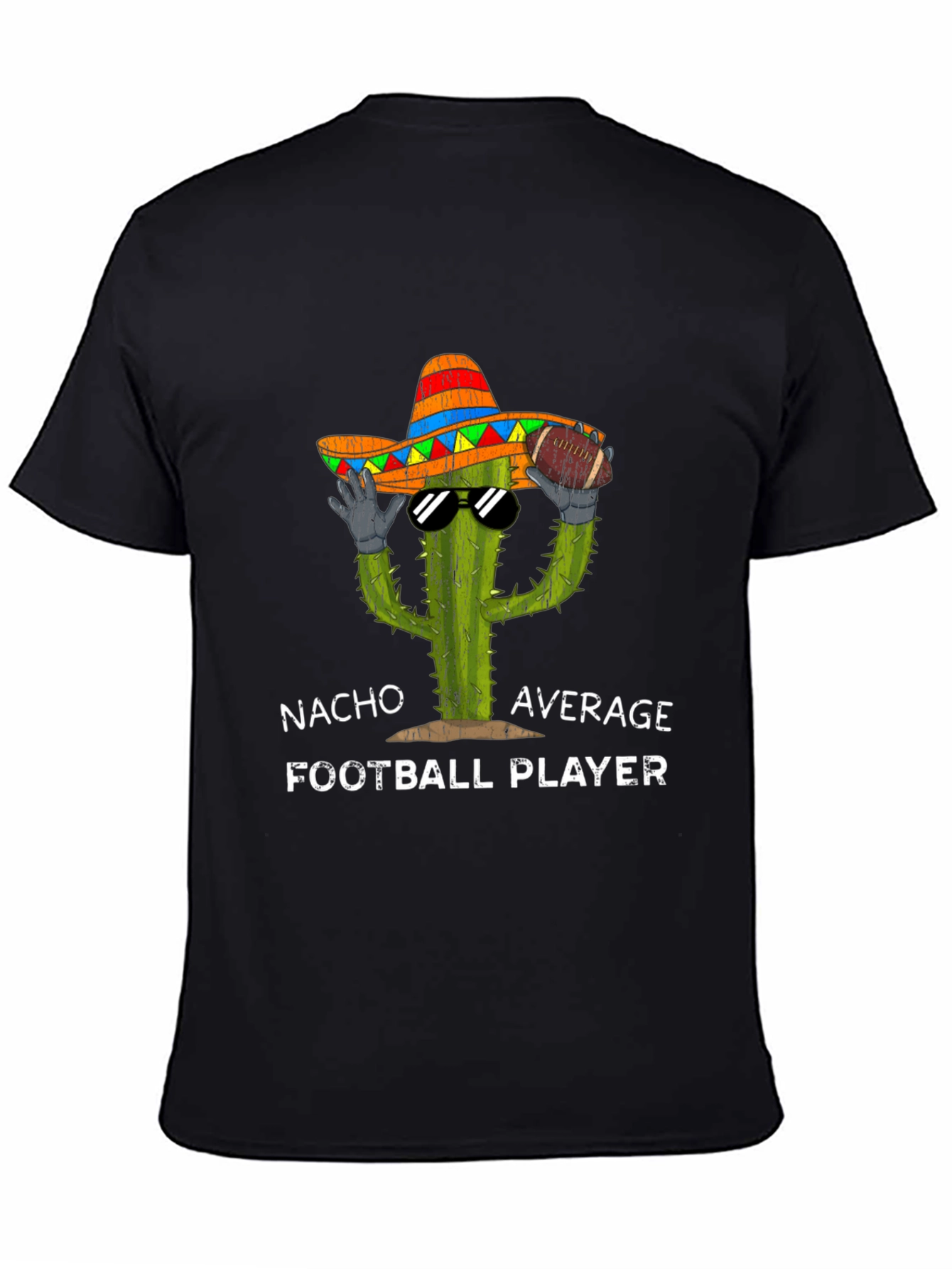 Nacho Average Football Player T-Shirt