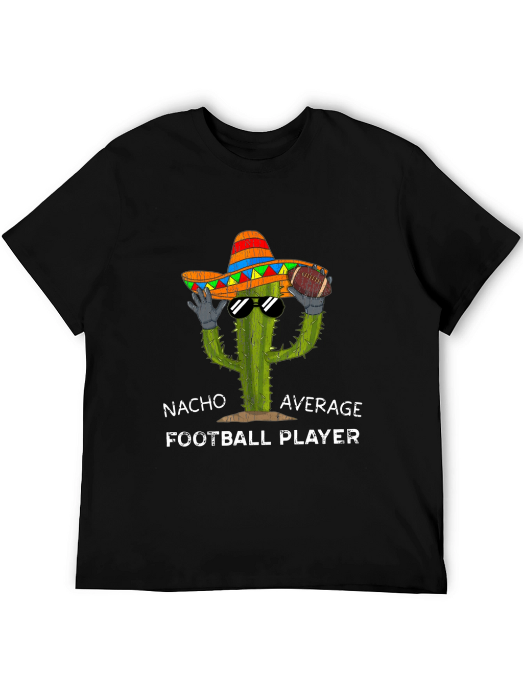 Nacho Average Football Player T-Shirt