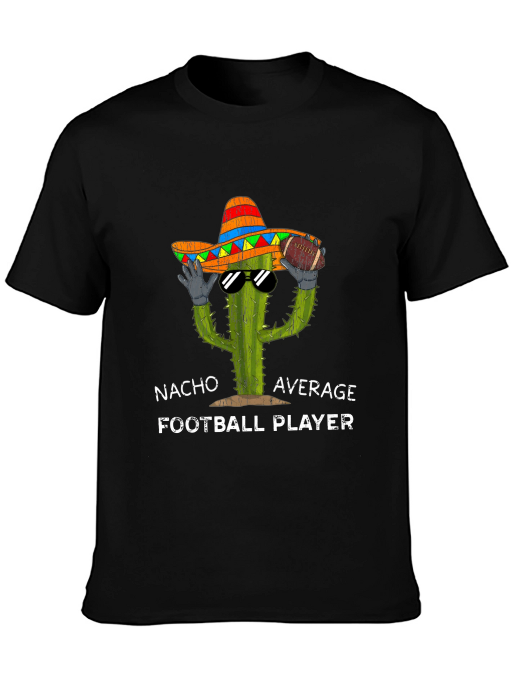 Nacho Average Football Player T-Shirt