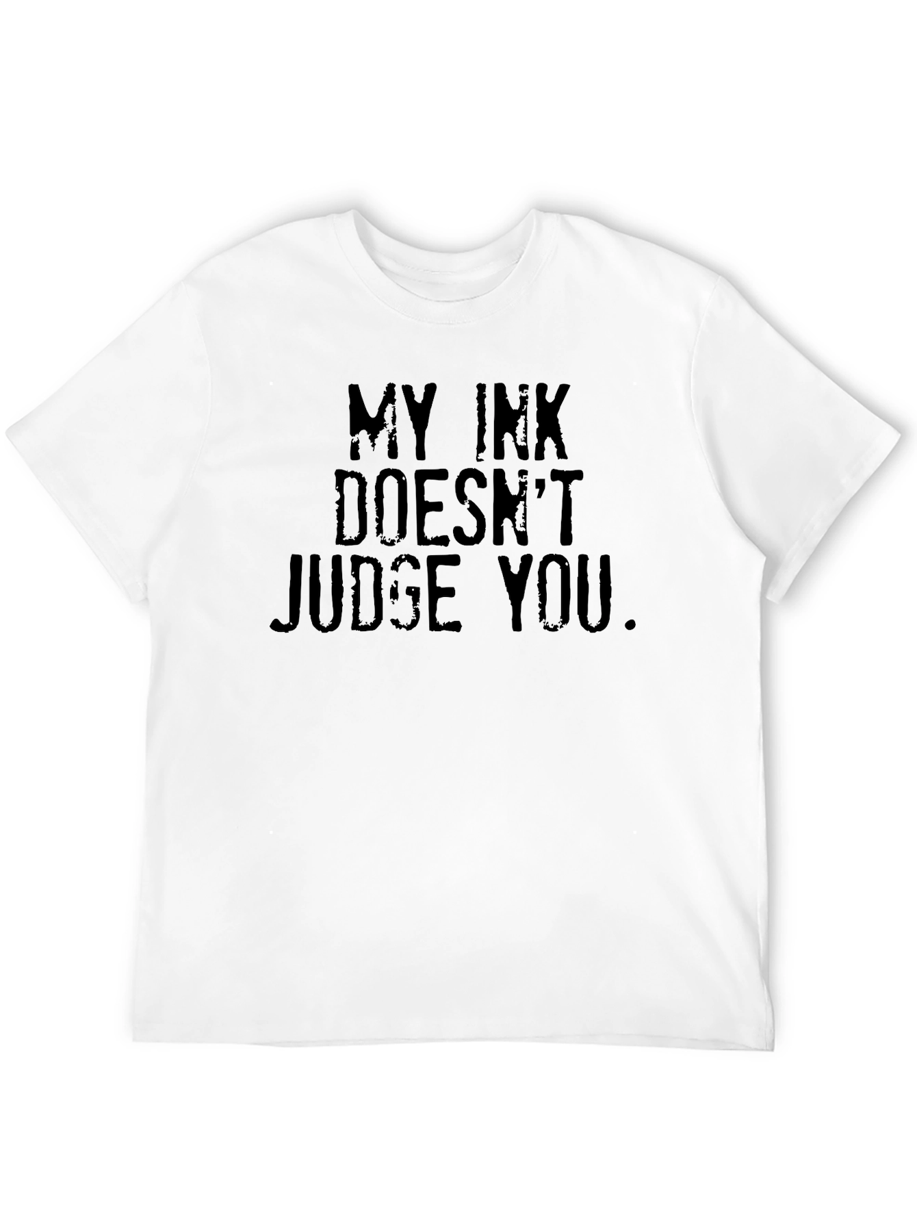 My Ink Doesnt Judge You Black T-Shirt